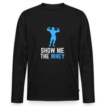 Show The Whey Protein Powder - Männer Premium Bio Langarmshirt - Schwarz - Vorne - Nico (187cm)