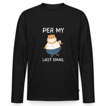 Bureau sarcastique - Par mon dernier e-mail - T-shirt manches longues Premium bio Homme - noir - Devant - Nico (187cm)