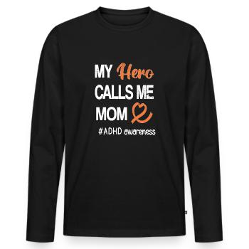 TDAH Maman Trouble du déficit de l’attention Hyperactif - T-shirt manches longues Premium bio Homme - noir - Devant - Nico (187cm)