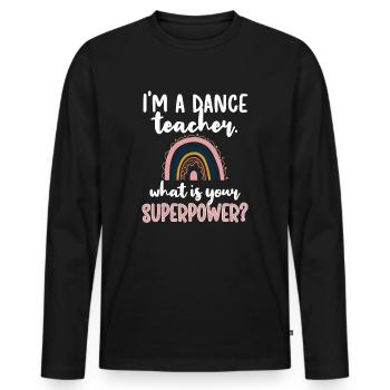 Professeur de danse Reconnaissance Professeur de danse Cours de danse - T-shirt manches longues Premium bio Homme - noir - Devant - Nico (187cm)