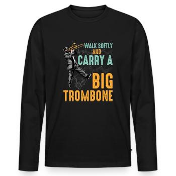 Posaunen-Humor Für Marschkapellen-Fans - Männer Premium Bio Langarmshirt - Schwarz - Vorne - Nico (187cm)