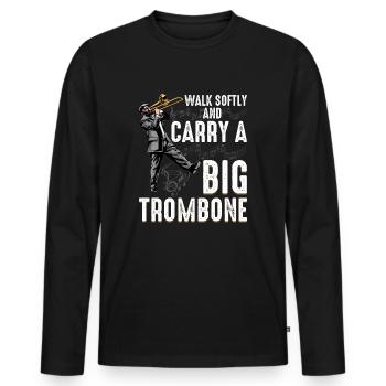 Posaunen-Humor Für Marschkapellen-Fans - Männer Premium Bio Langarmshirt - Schwarz - Vorne - Nico (187cm)