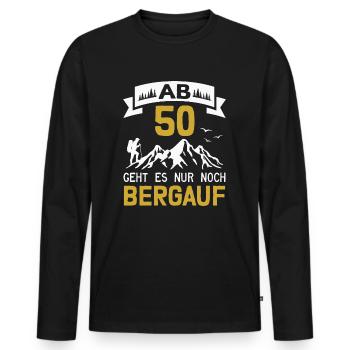 50. Geburtstag Bergsteiger Wanderer Berge Wandern - Männer Premium Bio Langarmshirt - Schwarz - Vorne - Nico (187cm)