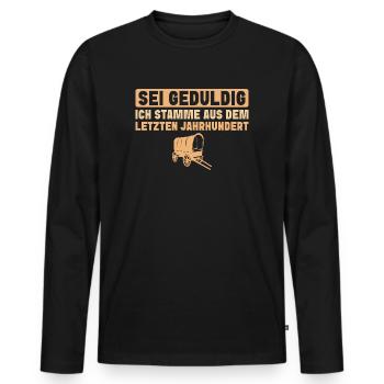 Sei geduldig Letztes Jahrhundert Alter Mann - Männer Premium Bio Langarmshirt - Schwarz - Vorne - Nico (187cm)
