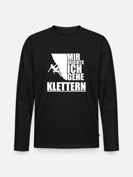 Klettern - Mir reichts ich gehe Klettern! - Männer Premium Bio Langarmshirt - Schwarz