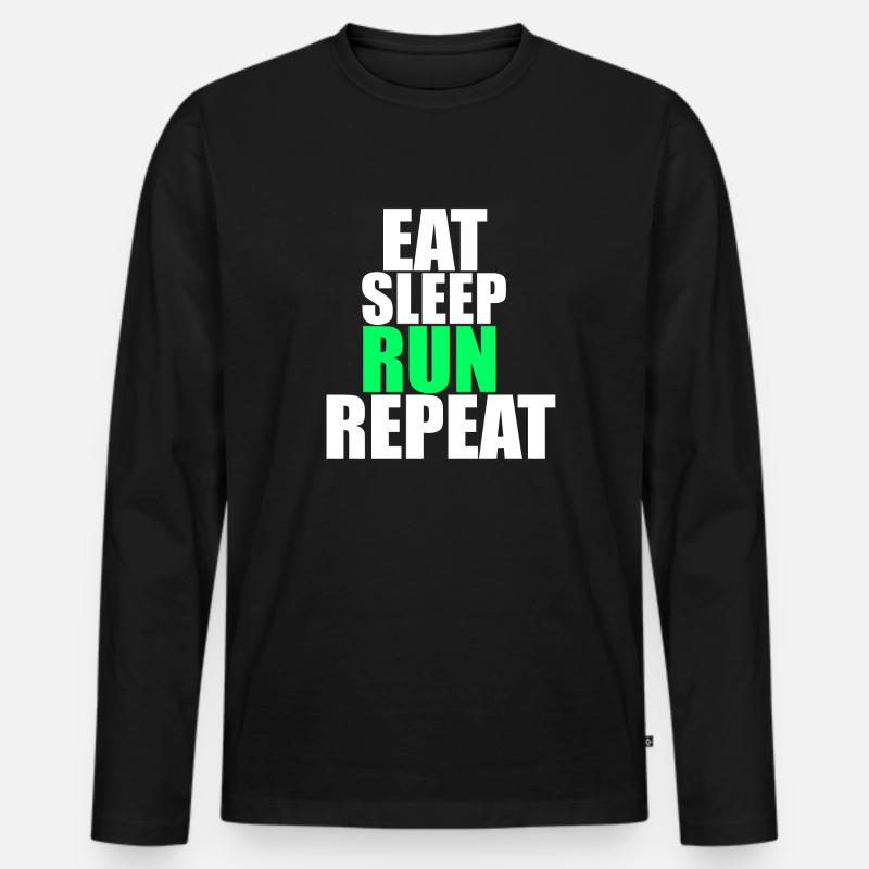 Manger dormir courir répéter! - T-shirt manches longues Premium bio Homme - noir