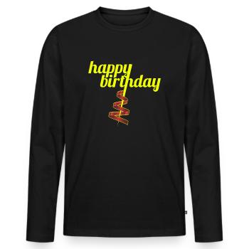 Happy Birthday Birthday Present - Men's Premium Organic Long Sleeve Shirt - black - Front - Nico (187cm)
