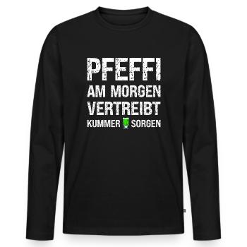 Pfeffi am Morgen Vertreibt kummer & Sorgen - Männer Premium Bio Langarmshirt - Schwarz - Vorne - Nico (187cm)
