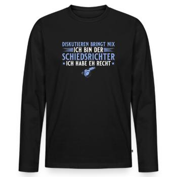 Schiedsrichter - Diskutieren bringt nix Schiri - Männer Premium Bio Langarmshirt - Schwarz - Vorne - Nico (187cm)