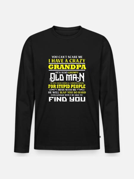 Crazy Grandpa Oldman Google Grandfather Pap Gift - Men's Premium Organic Long Sleeve Shirt - black