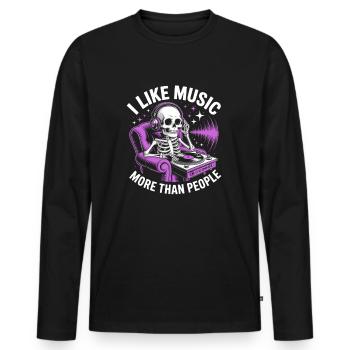 I Like Music More Than People Skeleton - Men's Premium Organic Long Sleeve Shirt - black - Front - Nico (187cm)