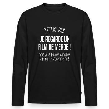 jpeux pas je regarde un film cadeau - T-shirt manches longues Premium bio Homme - noir - Devant - Nico (187cm)