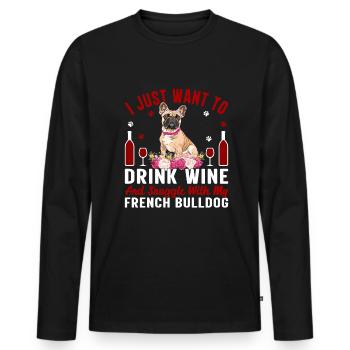 Drink Wine Cuddle with French Bulldog - Men's Premium Organic Long Sleeve Shirt - black - Front - Nico (187cm)