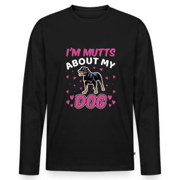 I Am Mutts About Dog Rottweiler Funny - Men's Premium Organic Long Sleeve Shirt - black - Front - Nico (187cm)