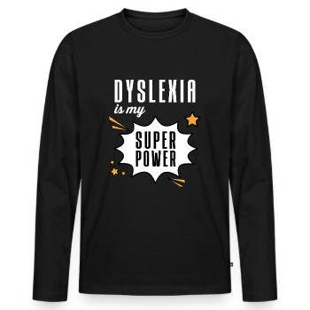 La dyslexie est mon superpouvoir drôle dyslexique augmenter - T-shirt manches longues Premium bio Homme - noir - Devant - Nico (187cm)