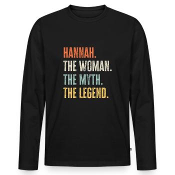 Hannah The Best, Woman Myth Legend, Funny Best - Men's Premium Organic Long Sleeve Shirt - black - Front - Nico (187cm)