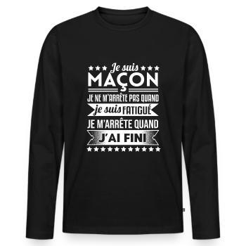 Maçon Jamais Fatigué Idée Cadeau Humour - T-shirt manches longues Premium bio Homme - noir - Devant - Nico (187cm)