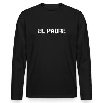 El Padre Geschenk für spanischen Papa Humor - Männer Premium Bio Langarmshirt - Schwarz - Vorne - Nico (187cm)