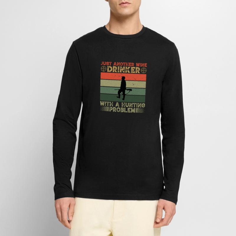 Just another wine drinker with a hunting problem Men's Premium Organic Long Sleeve Shirt