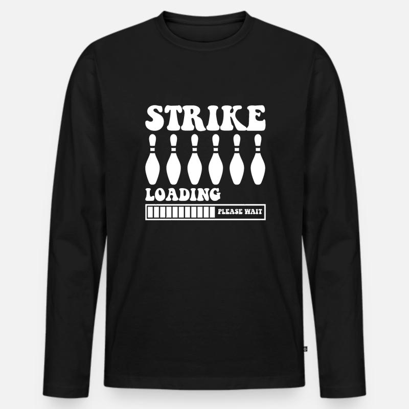 Strike Loading Bitte Warten - Bowling - Männer Premium Bio Langarmshirt - Schwarz