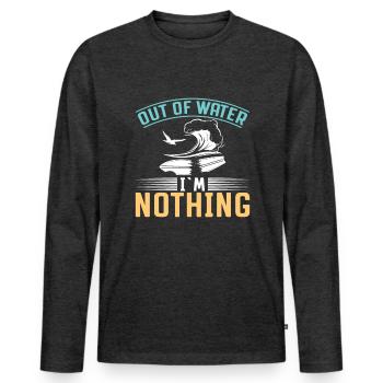 En dehors de l’eau, je ne suis rien - surfeur - T-shirt manches longues Premium bio Homme - anthracite chiné - Devant - Nico (187cm)