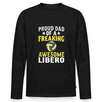 Proud dad of a damn good libero - Men's Premium Organic Long Sleeve Shirt - black - Front - Nico (187cm)