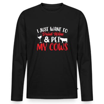I just want to drink wine and pet my cows - Men's Premium Organic Long Sleeve Shirt - black - Front - Nico (187cm)