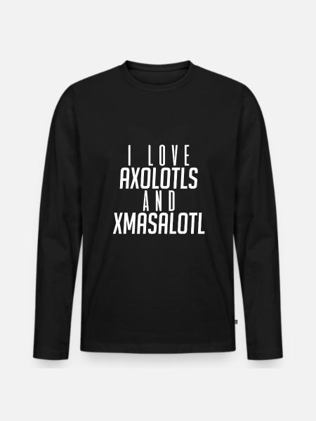 I love Axolotl and Xmasalotl - Men's Premium Organic Long Sleeve Shirt - black