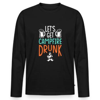 We get drunk around the campfire - Men's Premium Organic Long Sleeve Shirt - black - Front - Nico (187cm)