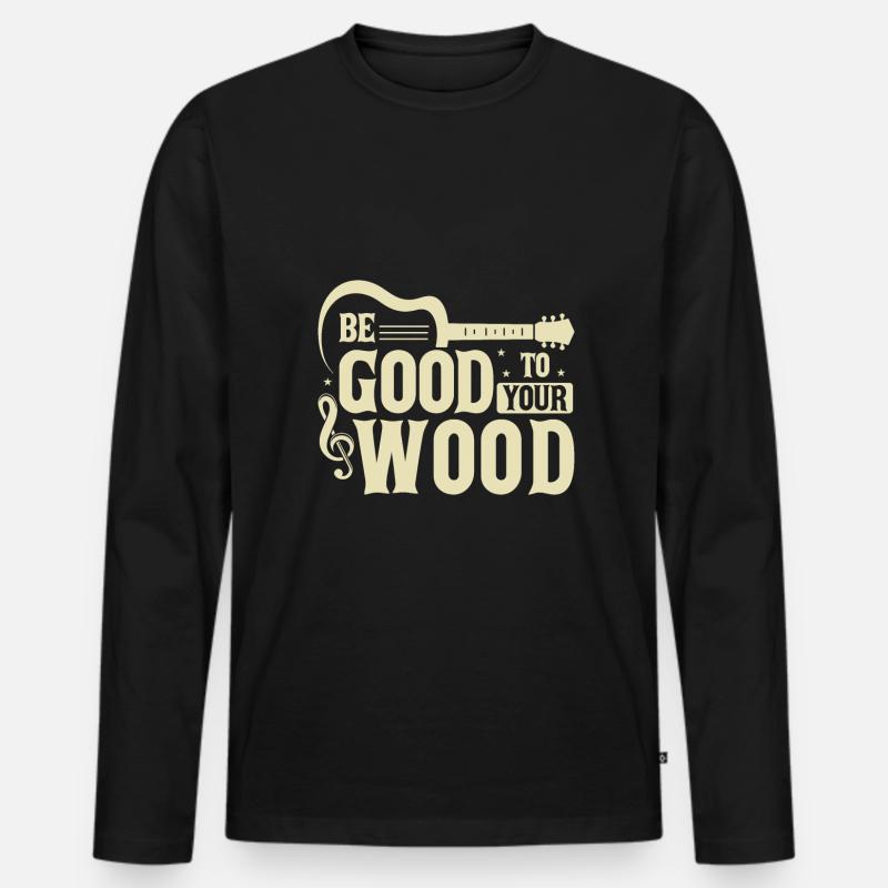 Sei gut zu deinem Holz - Männer Premium Bio Langarmshirt - Schwarz