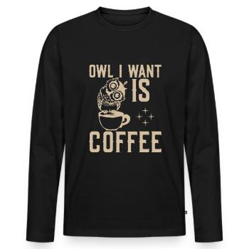 Eule Ich Will Kaffee - Männer Premium Bio Langarmshirt - Schwarz - Vorne - Nico (187cm)