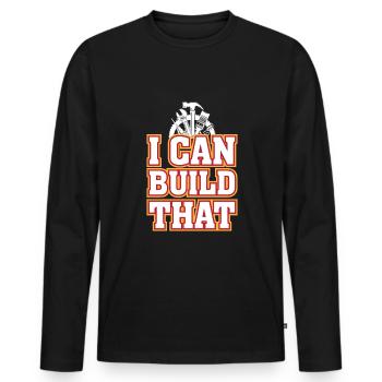 Voici ce que je peux construire - T-shirt manches longues Premium bio Homme - noir - Devant - Nico (187cm)