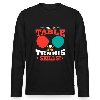 I have table tennis skills! - Men's Premium Organic Long Sleeve Shirt - black - Front - Nico (187cm)