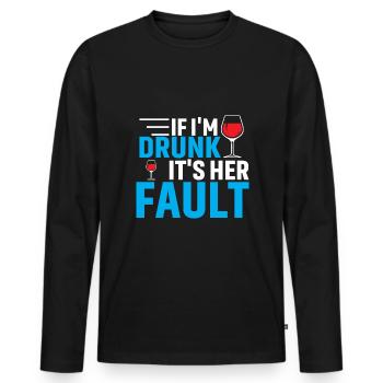 Si je suis saoul, c’est de ta faute - T-shirt manches longues Premium bio Homme - noir - Devant - Nico (187cm)