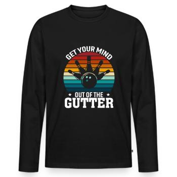 Get Your Mind Out Of The Gutter - Men's Premium Organic Long Sleeve Shirt - black - Front - Nico (187cm)