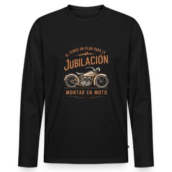 If I Have A Retirement Plan Ride A Motorcycle - Men's Premium Organic Long Sleeve Shirt - black - Front - Nico (187cm)