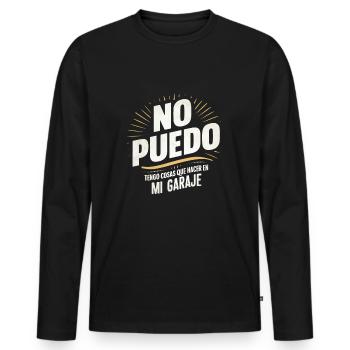 I Can't Got Things To Do In My Garage - Men's Premium Organic Long Sleeve Shirt - black - Front - Nico (187cm)