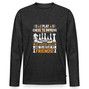 I play chess to improve my strategy skills – and t - Men's Premium Organic Long Sleeve Shirt - heather anthracite - Front - Nico (187cm)