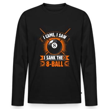 Je suis venu, j’ai vu, j’ai coulé la boule 8. - T-shirt manches longues Premium bio Homme - noir - Devant - Nico (187cm)