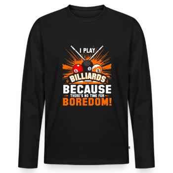 Ich spiele Billard, weil ich keine Zeit für Langeweile habe - Männer Premium Bio Langarmshirt - Schwarz - Vorne - Nico (187cm)