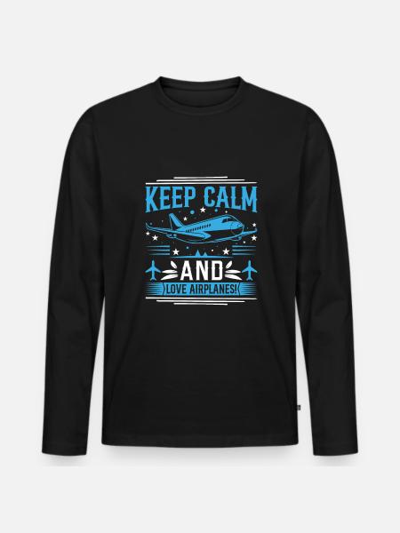 Keep calm and love airplanes! - Men's Premium Organic Long Sleeve Shirt - black