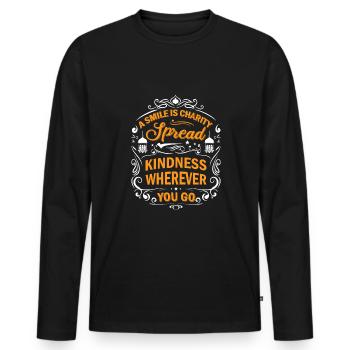 A smile is charity; spread kindness wherever you g - Men's Premium Organic Long Sleeve Shirt - black - Front - Nico (187cm)