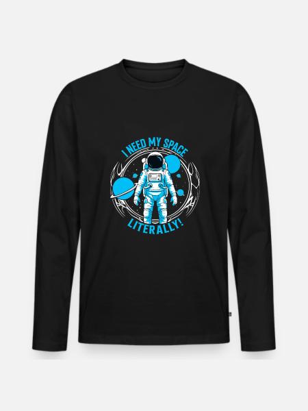 I need my space – literally! - Men's Premium Organic Long Sleeve Shirt - black