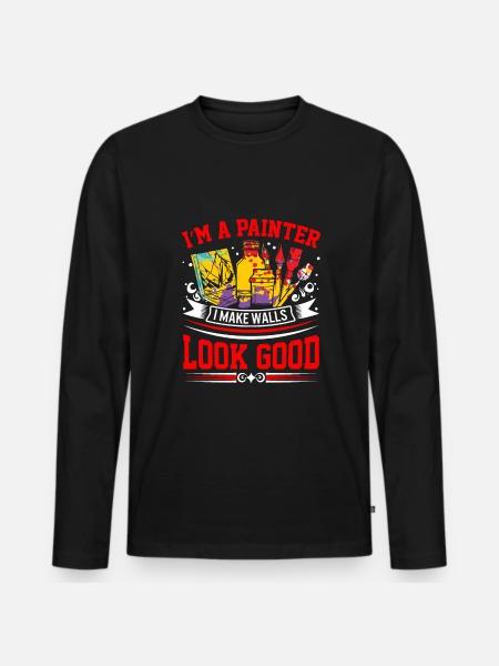 Ich bin Maler - ich lasse Wände gut aussehen! - Männer Premium Bio Langarmshirt - Schwarz