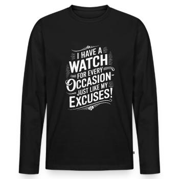 Ich habe für jeden Anlass eine Uhr - genau wie meine Uhr. - Männer Premium Bio Langarmshirt - Schwarz - Vorne - Nico (187cm)