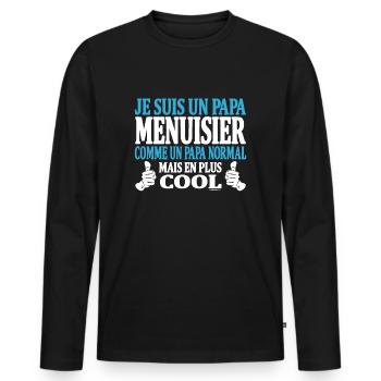 Je suis un papa menuisier - T-shirt manches longues Premium bio Homme - noir - Devant - Nico (187cm)