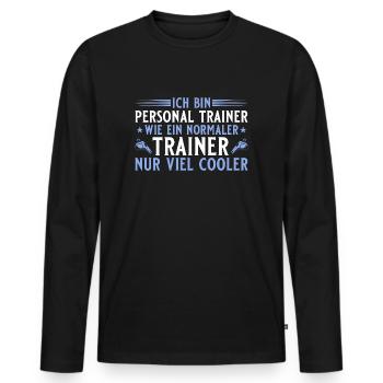 Personal Trainer - Cooler als ein normaler Trainer - Männer Premium Bio Langarmshirt - Schwarz - Vorne - Nico (187cm)