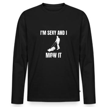 I’m sexy and I mow it jardin jardinier tondeuse à gazon - T-shirt manches longues Premium bio Homme - noir - Devant - Nico (187cm)