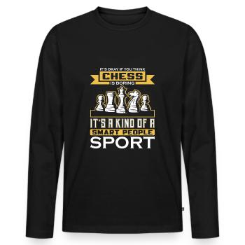 CE N’EST PAS GRAVE SI VOUS PENSEZ QUE LES ÉCHECS SONT ENNUYEUX - T-shirt manches longues Premium bio Homme - noir - Devant - Nico (187cm)