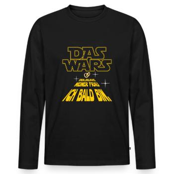 DAS WARS der Sklave meiner Frau ich bald bin JGA - Männer Premium Bio Langarmshirt - Schwarz - Vorne - Nico (187cm)